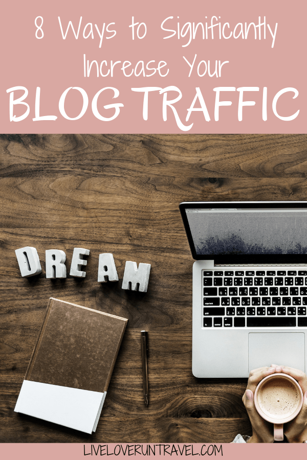 Looking to improve your blog traffic quickly? Here are 8 ways you can significantly increase your blog traffic.