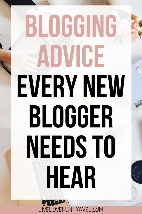 Find 24 pieces of blogging advice I wish I knew when I started blogging here. Every new blogger needs to read this! #blogging #blogtips | blogging tips | monetize your blog | blogging for money | beginner blogging tips | blogging tips for beginners | travel blog | how to start a blog | how to make money blogging | blogging 101 | how to blog | tips for blogging | best blogging tips | what is blogging | travel blog ideas | how to start a travel blog | starting a travel blog | how to write a blog