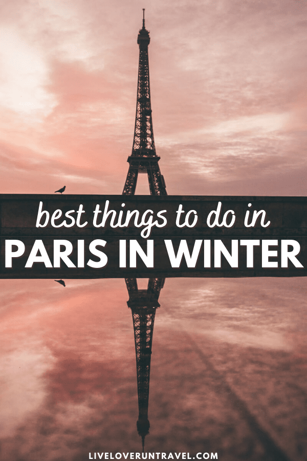 best things to do in paris in winter