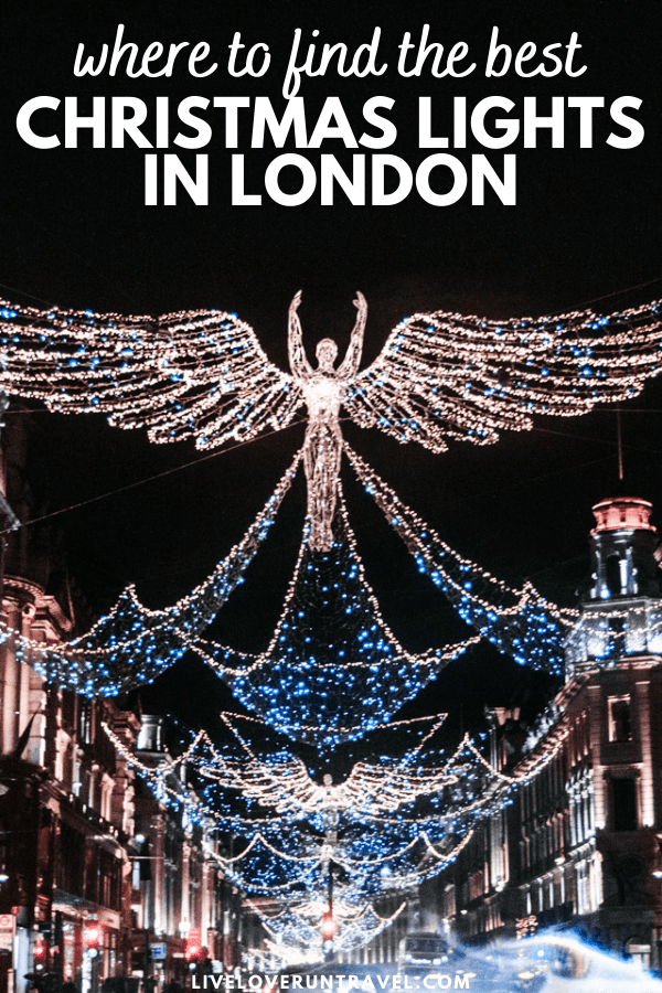 where to find the best christmas lights in london